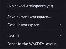 Workspaces: save the current layout and return to it later